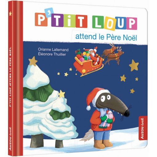 P'tit Loup attend le Père Noël AUZOU Ikaipaka jeux & jouets