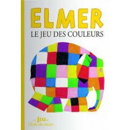 Elmer le jeu des couleurs  Ikaipaka jeux & jouets Royan