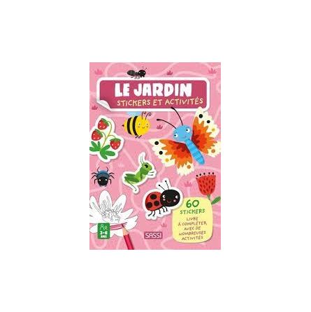 Livre Stickers et Activités Le Jardin Sassi Ikaipaka jeux &
