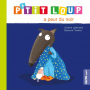 P'tit Loup a peur du noir AUZOU Ikaipaka jeux & jouets Royan