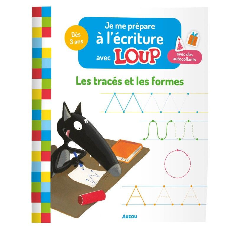 Préparation à l'écriture avec Loup Traces & Formes AUZOU