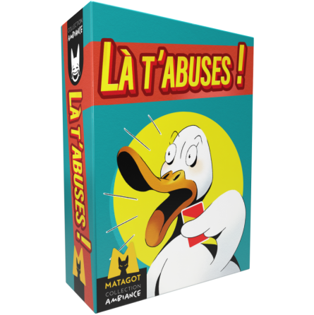LA T'ABUSES  Ikaipaka jeux & jouets Royan