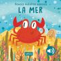 Livre Sonore La Mer Sassi Ikaipaka jeux & jouets Royan