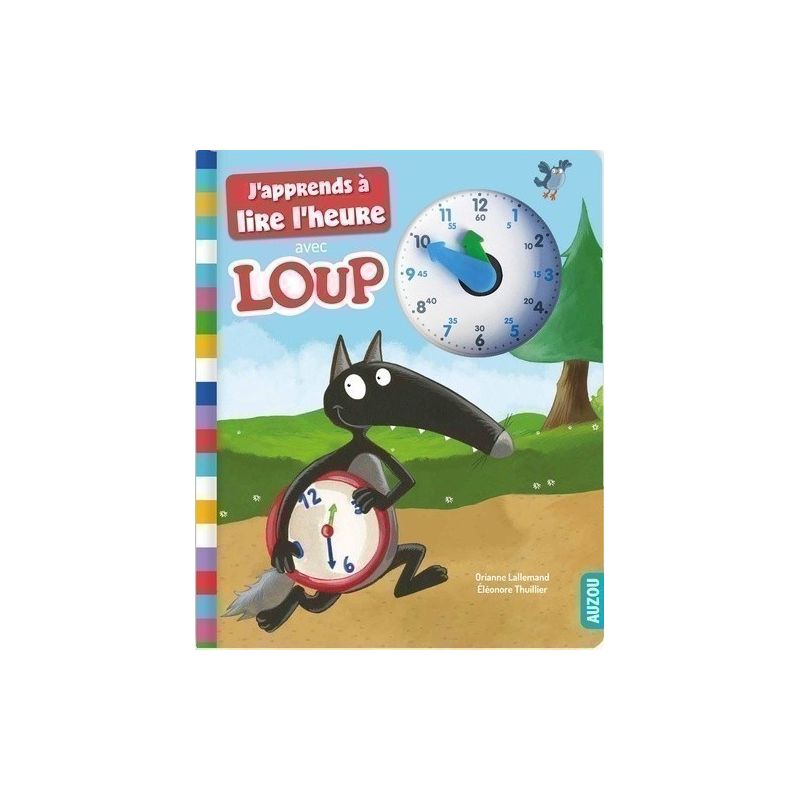 J'apprend à lire l'heure avec Loup AUZOU Ikaipaka jeux & jouets