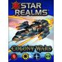 Star realms colony wars - IkaIpaka Royan