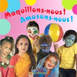 Livre Maquillons-nous! Oz Ikaipaka jeux & jouets Royan