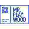 Mr PlayWood